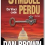 Robert Langdon à la recherche du symbole perdu !