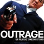Sortie aujourd'hui du film Outrage