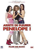 Arrête de pleurer Pénélope, le film !