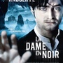 La dame en noir avec Daniel Radcliffe fait le plein de vidéos