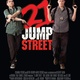 21 Jump Street, nouvelle affiche, photos et bande annonce 2