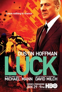Luck, la série de Michael Mann, annulée !