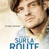 Sur la route, 2 nouveaux posters