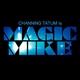 Magic Mike a sa première bande-annonce et sa première affiche !