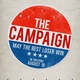 The Campaign, affiche et bande-annonce !
