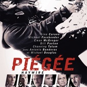 Piégée (Haywire) affiche et bande-annonce française