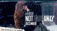 Not fade away : La Bande-annonce ! 