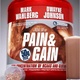 Pain and Gain : le trailer 