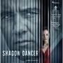 Shadow Dancer : des affiches et des extraits 