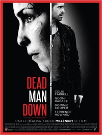 Dead Man Down : 10 places à gagner 