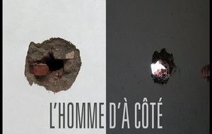 L'Homme d'à côté   Bande annonce VF