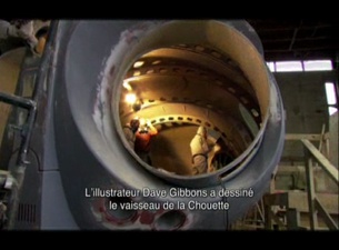 Webisode 5 : Le vaisseau du Hibou dans le film Watchmen : les gardiens