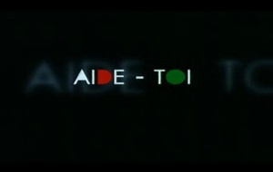 Aide-toi et le ciel t'aidera  La bande annonce du film Aide-toi et le ciel t'aidera