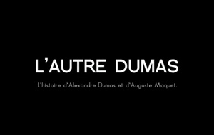L'autre Dumas  Bande annonce 1